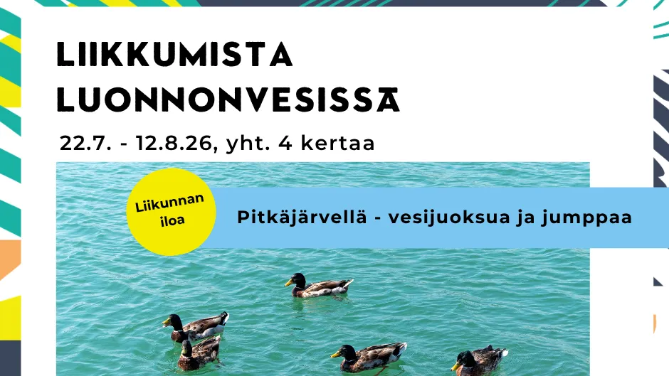 Liikkumista luonnonvesissä