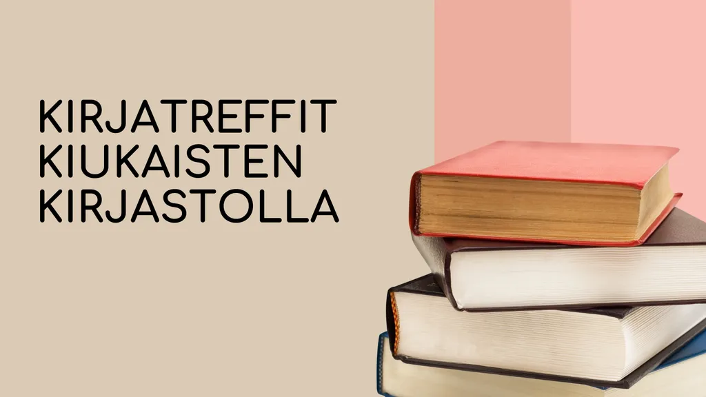 Kirjatreffit Kiukaisten kirjastolla