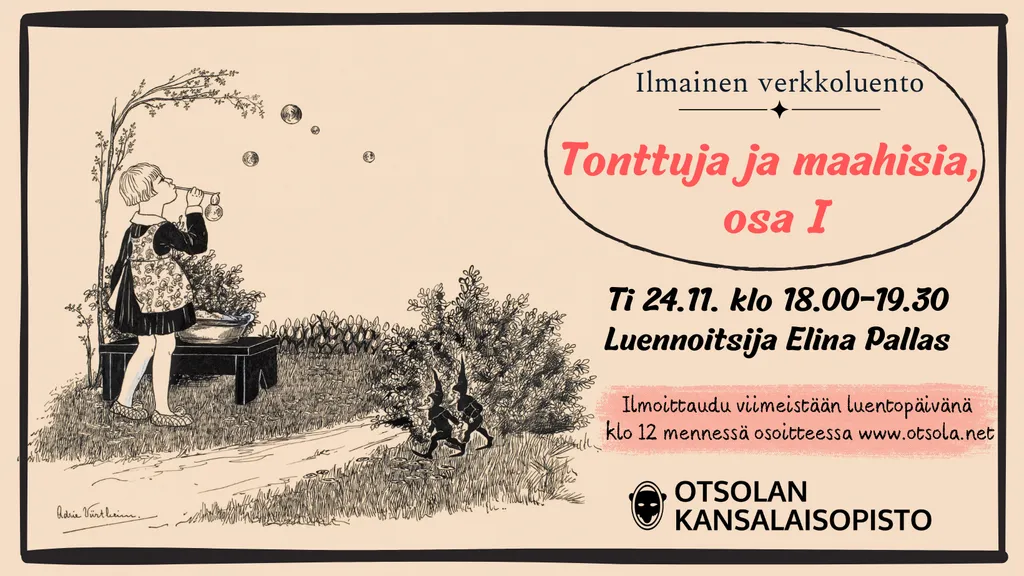 Tonttuja ja maahisia, osa I (ilmainen verkkoluento)