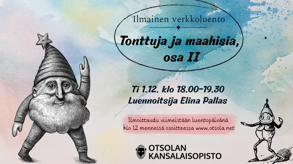 Tonttuja ja maahisia, osa II (ilmainen verkkoluento)