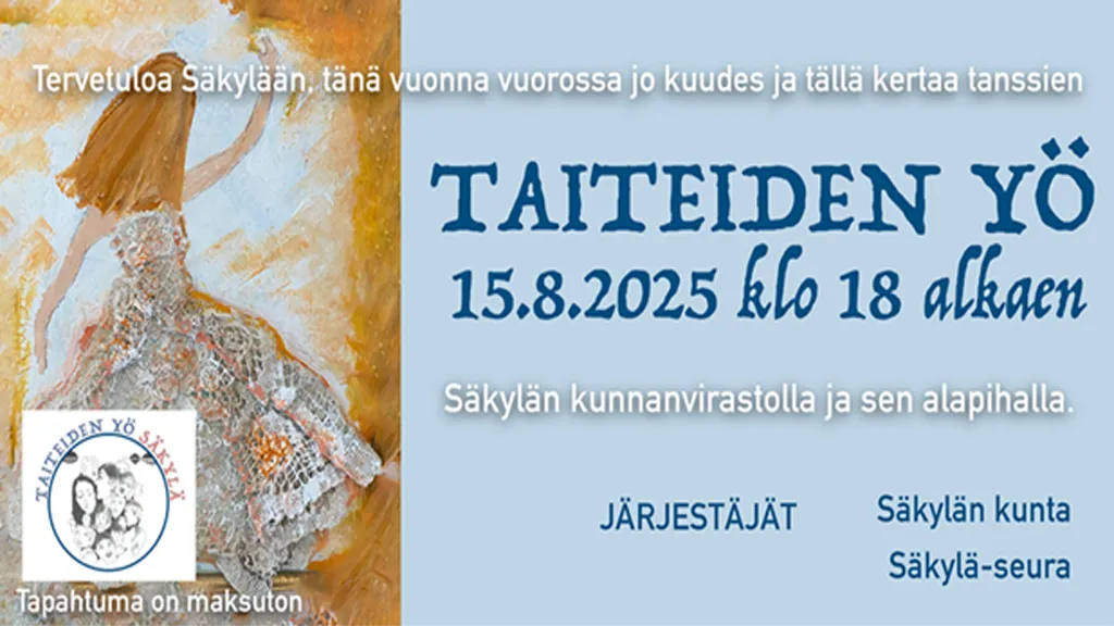 TAITEIDEN YÖ - Säkylä