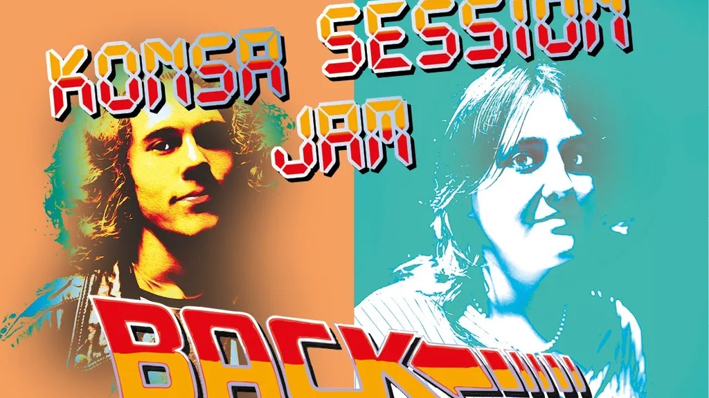 
        Konsa Jam Session Back to the fusion
    
