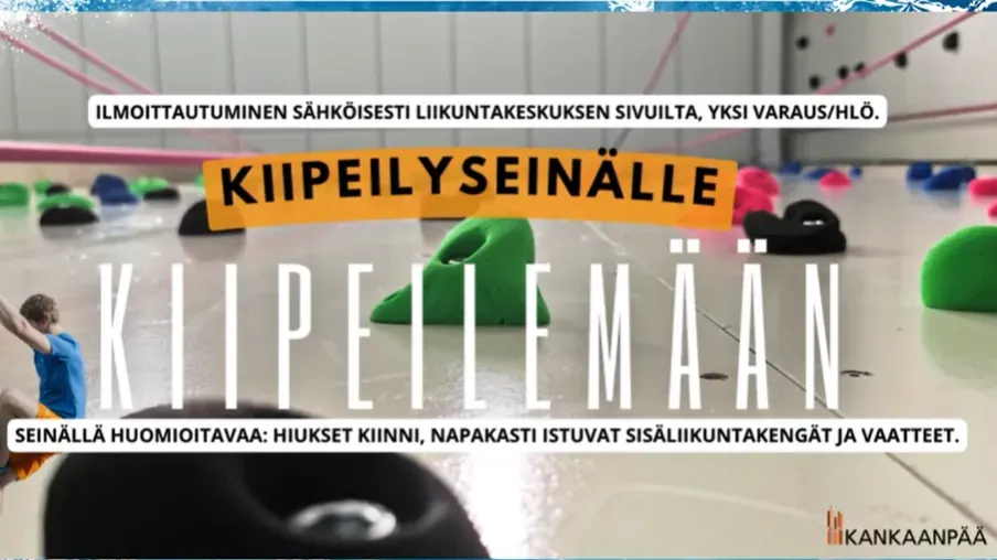 Kiipeilyvuoroja Kankaanpään liikuntakeskuksen kiipeilyseinälle