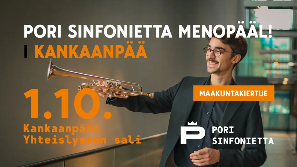 Kankaanpää: Pori Sinfonietta menopääl!