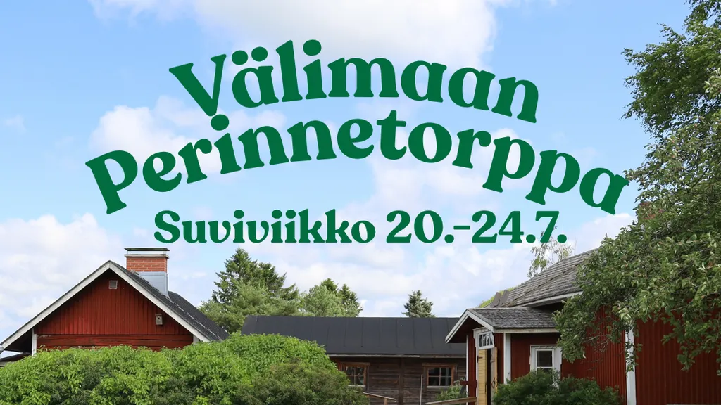 Välimaan perinnetorpan suviviikko