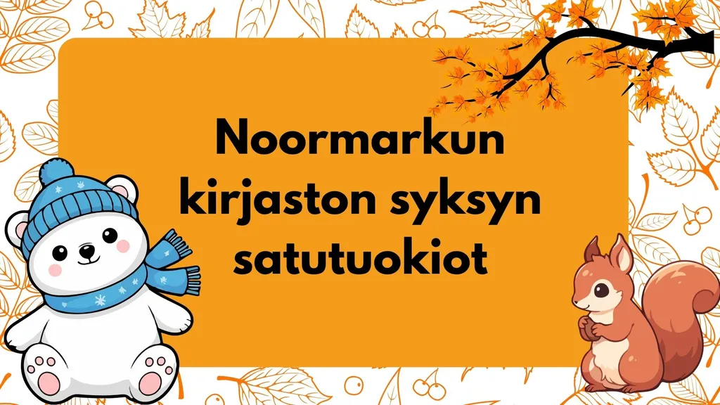 Noormarkun kirjaston satutuokio