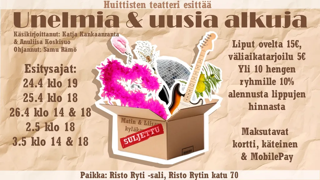 Unelmia ja uusia alkuja-teatteriesitys