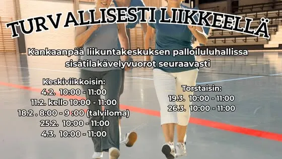 Turvallisesti liikkeellä -sisätilakävelyvuoro liikuntakeskuksella