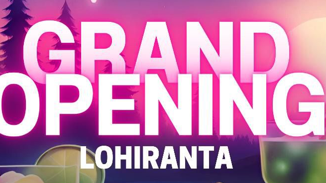 Lohiranta Grand Open