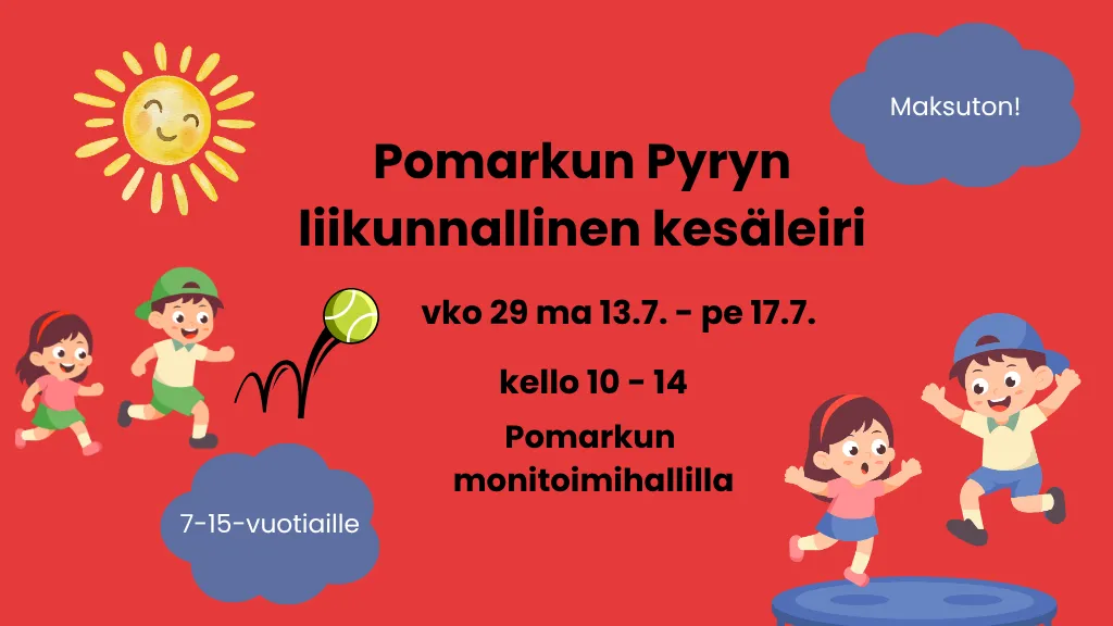 Pomarkun Pyryn liikunnallinen kesäleiri Pomppu uuteen harrastukseen