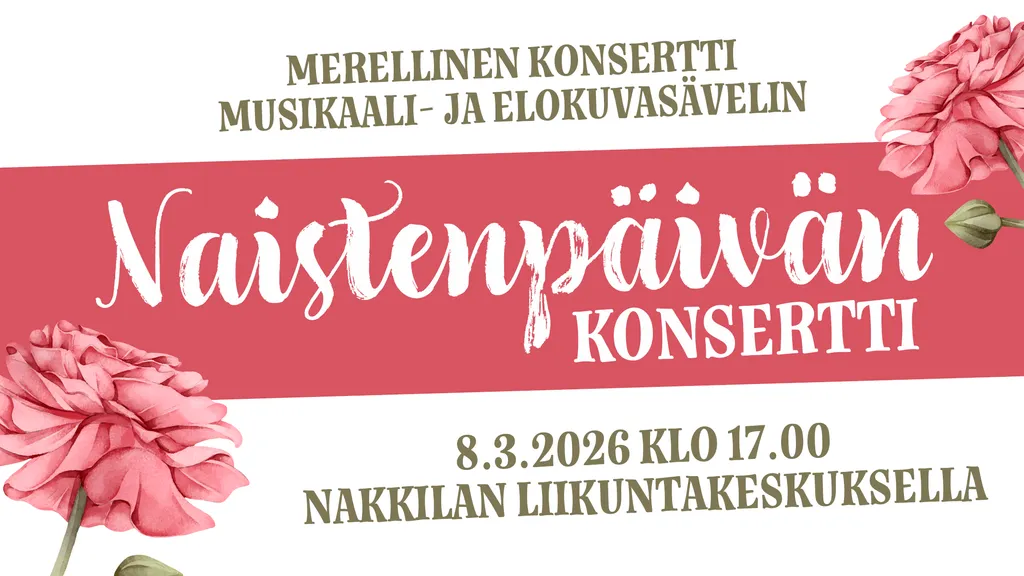Naistenpäivän konsertti Nakkilan liikuntakeskuksella