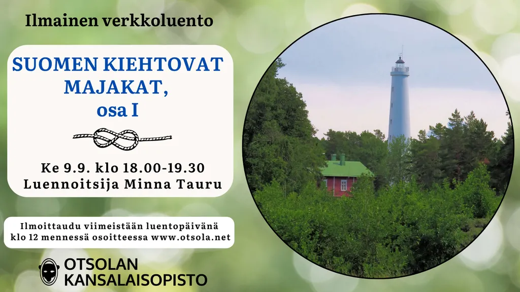 Suomen kiehtovat majakat, osa I (ilmainen verkkoluento)