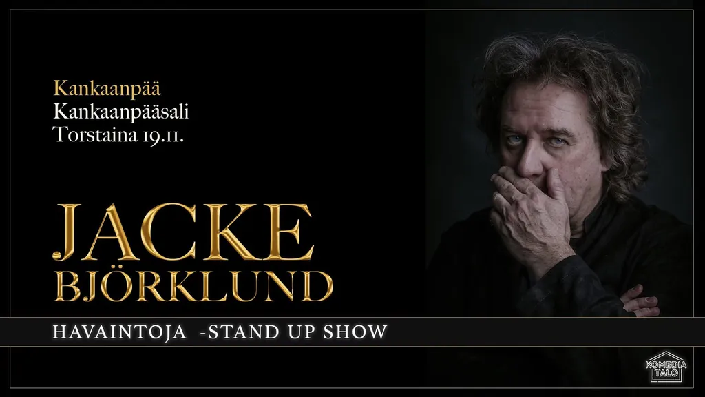 Jacke Björklund Stand Up Show Kankaanpääsalissa K-18