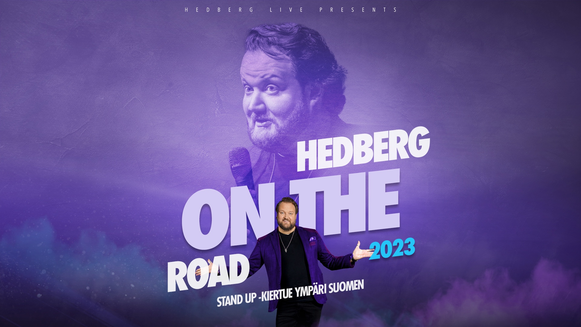 HEDBERG ON THE ROAD – STAND UP -KIERTUE 2023