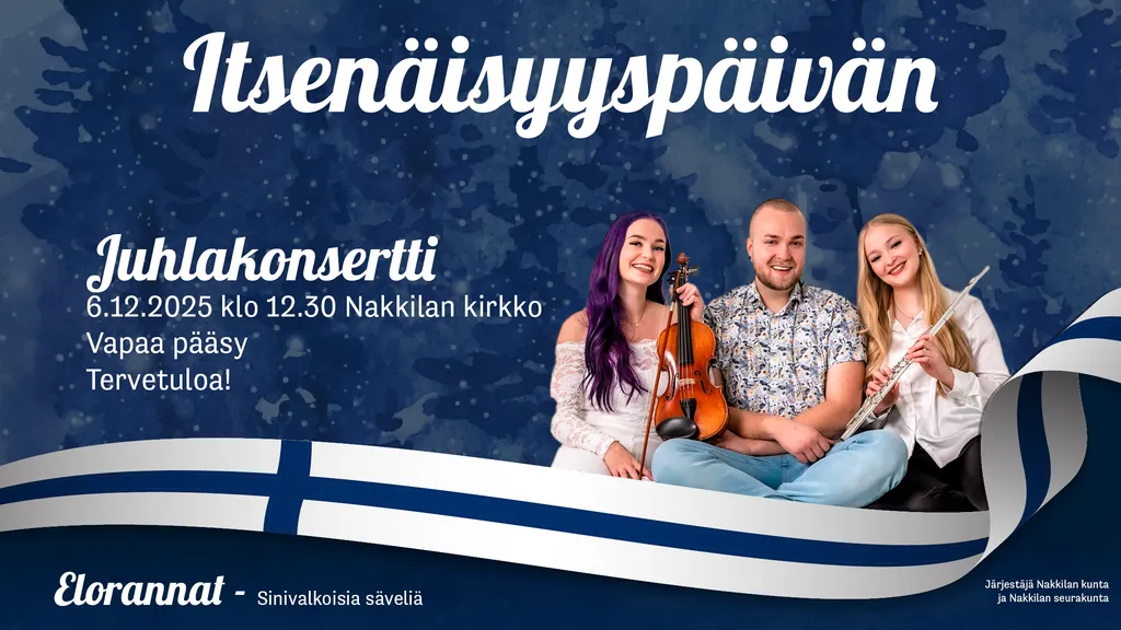 Itsenäisyyspäivän juhlakonsertti Nakkilan kirkossa