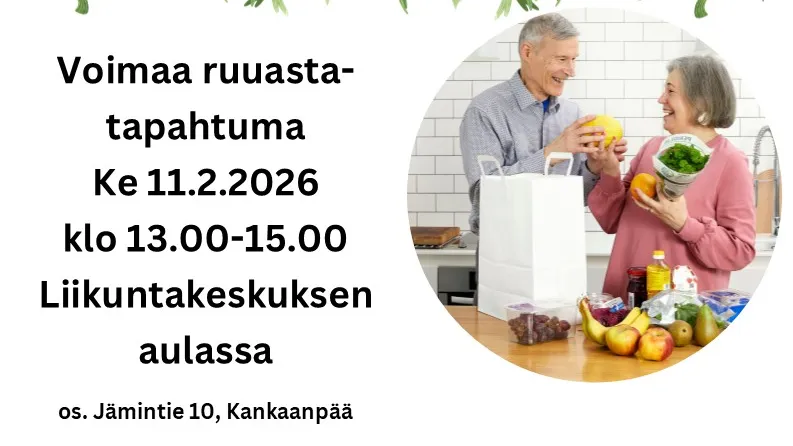 Voimaa ruuasta -tapahtuma Kankaanpään liikuntakeskuksella