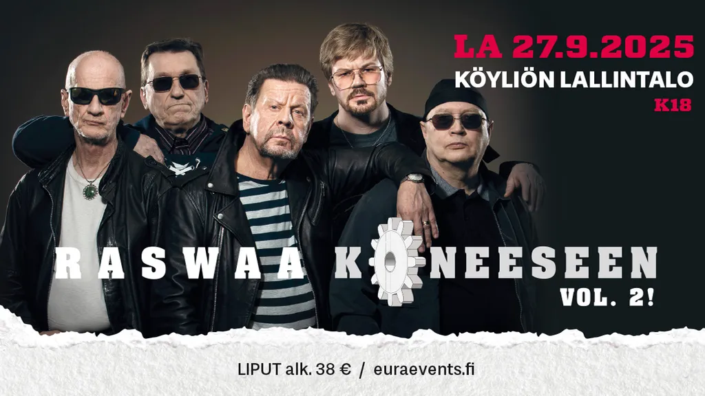 RASWAA KONEESEEN VOL. 2! – KÖYLIÖN LALLINTALO