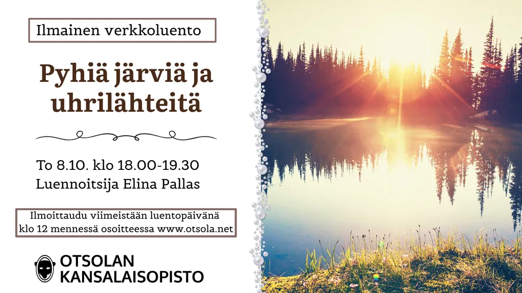 Pyhiä järviä ja uhrilähteitä (ilmainen verkkoluento)