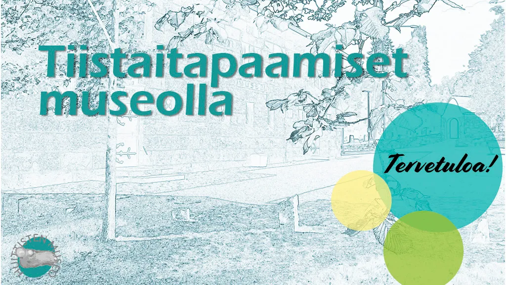 Tiistaitapaamiset museolla
