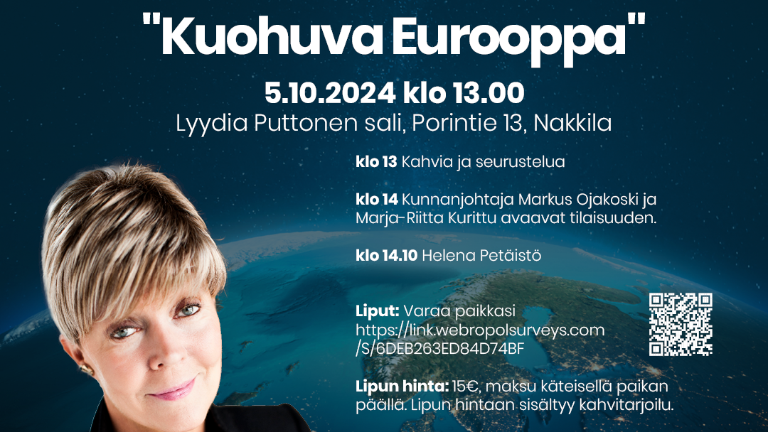 Kuohuva Eurooppa – Helena Petäistö Nakkilassa 5.10.2024